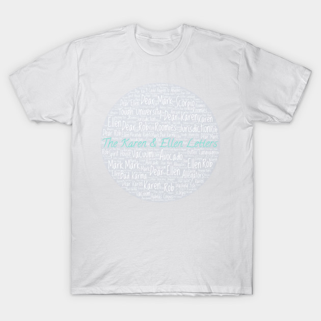 Karen & Ellen Letters Fan Shirt T-Shirt-TOZ